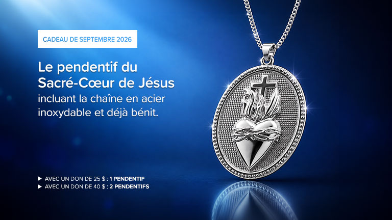 Cadeau de septembre 2026 - Le pendentif du Sacré-Cœur de Jésus